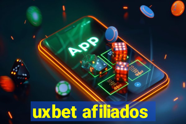 uxbet afiliados